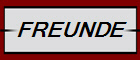 FREUNDE